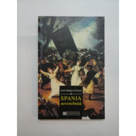 SPANIA  NEVERTEBRATA  - JOSE  ORTEGA  Y  GASSET